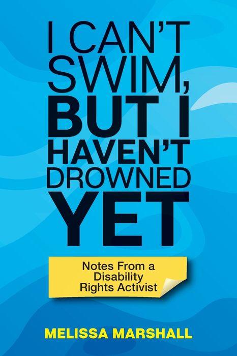 I Can't Swim, But I Haven't Drowned Yet