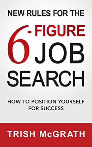 New Rules for the 6-Figure Job Search