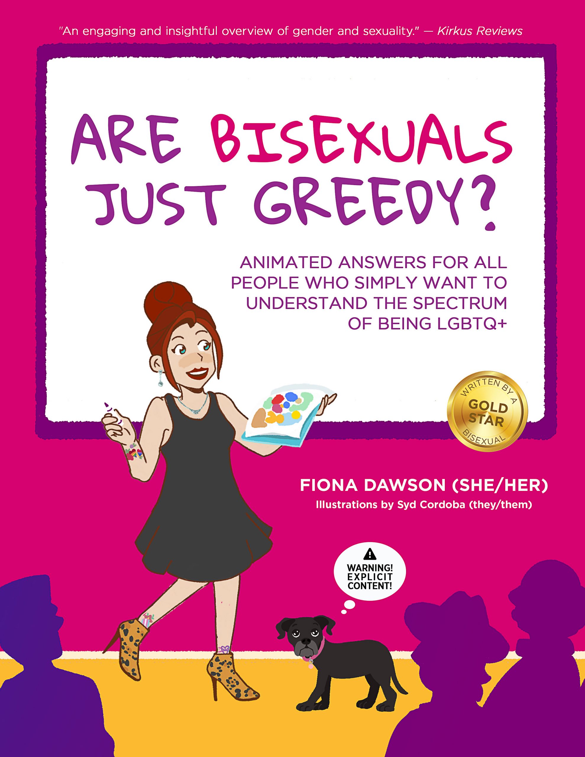 Are Bisexuals Just Greedy? 